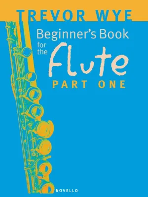 Beginner's Book For The Flute - Part One