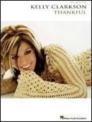 Kelly Clarkson - Thankful