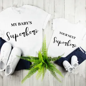 My Babys Superhero Ladies Tee & Your Next Superhero Baby or Toddler Tee Mother Son Matching Shirts Mother daughter Matching Shirts