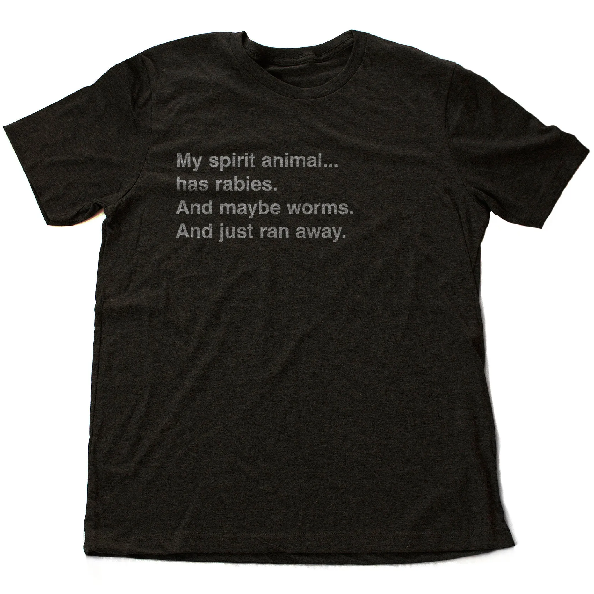 My Spirit Animal Has Rabies... — Premium Unisex T-Shirt